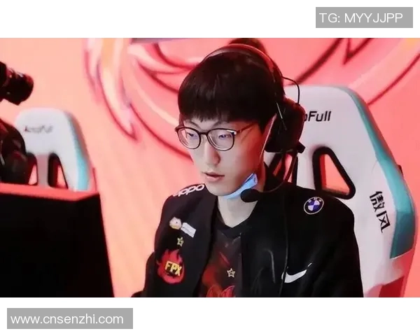 S15LOL赛事分析与CSGO热点解读聚焦FPX团队节奏变化